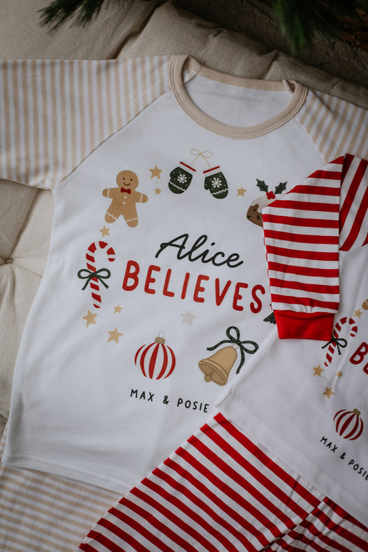 The Believe Pyjamas